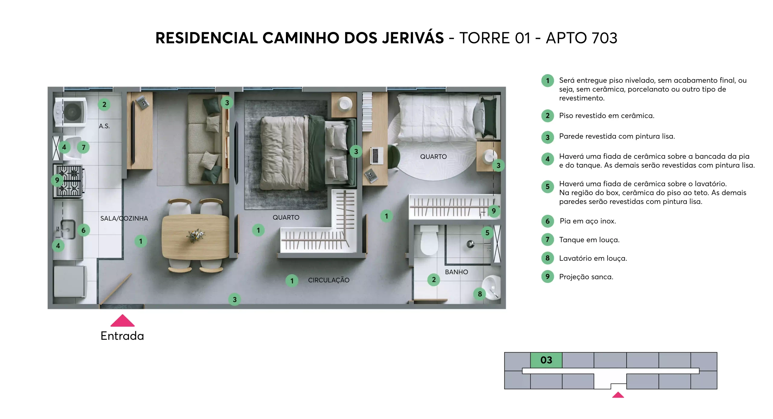 Caminho dos Jerivás Planta apto 703