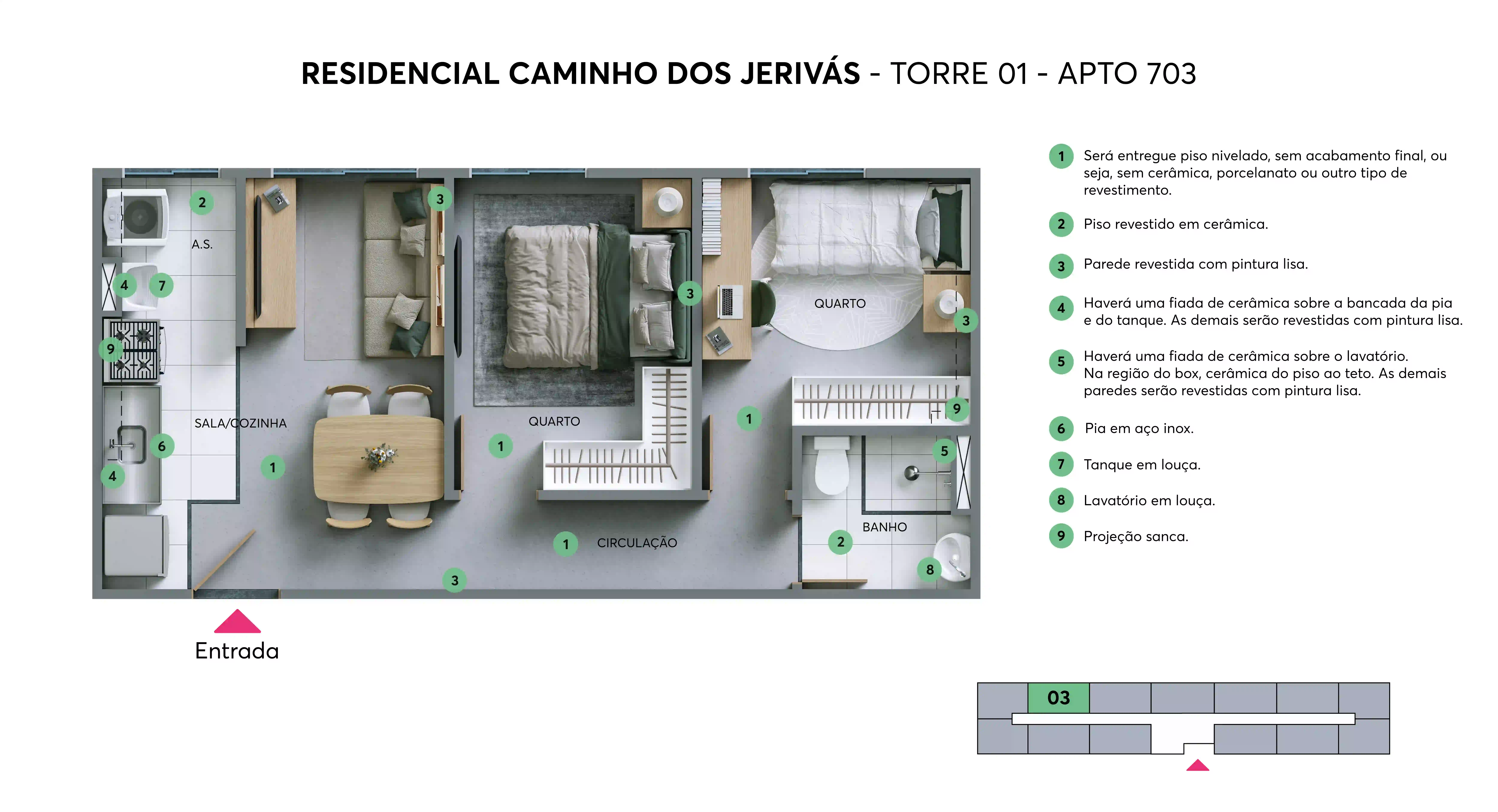 Caminho dos Jerivás Planta apto 703
